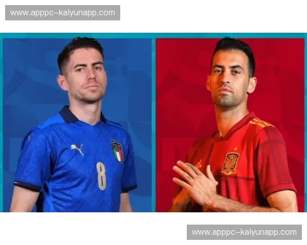 地中海德比：传控艺术的自我救赎与蓝衣军团的战术重塑——西班牙vs意大利巅峰深度解析